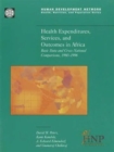 Image for Health Expenditures, Services and Outcomes in Africa : Basic Data and Cross-national Comparisons, 1990-96