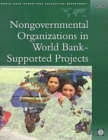 Image for Nongovernmental Organizations in World Bank-supported Projects : A Review