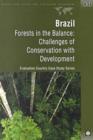 Image for Brazil : Forests in the Balance: Challenges of Conservation with Development
