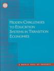 Image for Hidden Challenges to Education Systems in Transition Economies