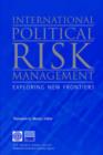 Image for International Political Risk Management