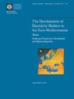 Image for The Development of Electricity Markets in the Euro-mediterranean Area