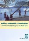 Image for Making Sustainable Commitments : An Environment Strategy for the World Bank