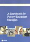 Image for A Sourcebook for Poverty Reduction Strategies
