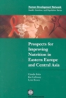 Image for Prospects for Improving Nutrition in Eastern Europe and Central Asia