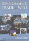 Image for Development, Trade and the WTO