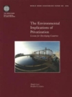 Image for The Environmental Implications of Privatization : Lessons for Developing Countries