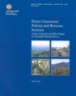Image for Forest Concession Policies and Revenue Systems : Country Experience and Policy Changes for Sustainable Tropical Forestry