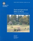 Image for Food and Agricultural Policy in Russia : Progress to Date and the Road Forward