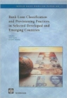 Image for Bank Loan Classification and Provisioning Practices in Selected Developed and Emerging Countries