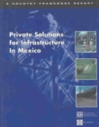 Image for Private Solutions for Infrastructure in Mexico