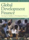 Image for Global Development Finance : Striving for Stability in Development Finance