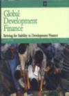 Image for Global Development Finance : Striving for Stability in Development Finance : Single User CD-ROM