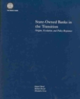 Image for State-owned Banks in the Transition : Origins, Evolution and Policy Responses