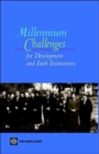Image for Millennium Challenges for Development and Faith Institutions