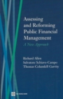 Image for Assessing and Reforming Public Financial Management : A New Approach
