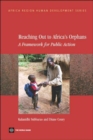 Image for Reaching out to Africa&#39;s orphans  : a framework for public action