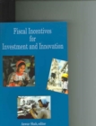 Image for Fiscal Incentives for Investment and Innovation