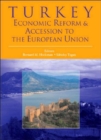 Image for Turkey : Economic Reform and Accession to the European Union
