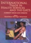 Image for International Trade in Health Services and the GATS