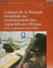 Image for L&#39;appui de la Banque Mondiale au Renforcement des Capacites en Afrique : Une Evaluation de I&#39;OED