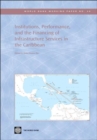 Image for Institutions, Performance, and the Financing of Infrastructure Services in the Caribbean
