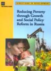 Image for Reducing Poverty Through Growth and Social Policy Reform in Russia
