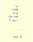 Image for THE WORLD BANK RESEARCH PROGRAM 2004: ABSTRACTS OF CURREBT STUDIES (WORLD BANK RESEARCH PUBLICATION)