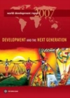 Image for World development report 2007: development and the next generation.