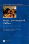 Image for India&#39;s Undernourished Children