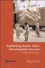 Image for Explaining South Asia&#39;s Development Success