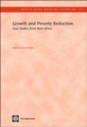 Image for Growth and Poverty Reduction : Case Studies from West Africa