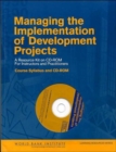 Image for Managing the Implementation of Development Projects