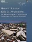 Image for Hazards of nature, risks to development  : an IEG evaluation of World Bank assistance for natural disasters