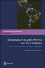 Image for Infrastructure in Latin America and the Caribbean : Recent Developments and Key Challenges