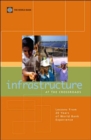Image for Infrastructure at the Crossroads : Lessons from 20 Years of World Bank Experience