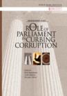 Image for The Role of Parliaments in Curbing Corruption
