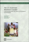 Image for The U.S.-Guatemala Remittance Corridor