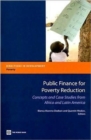 Image for Public Finance for Poverty Reduction : Concepts and Case Studies from Africa and Latin America