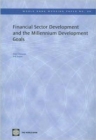 Image for Financial Sector Development and the Millennium Development Goals