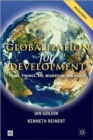 Image for Globalization for development  : trade, finance, aid, migration and policy