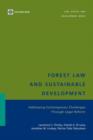 Image for Forest Law and Sustainable Development : Addressing Contemporary Challenges Through Legal Reform