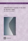 Image for Administrative Capacity in the New EU Member States : The Limits of Innovation?