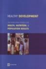 Image for Healthy Development : The World Bank Strategy for Health, Nutrition, and Population Results