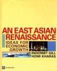 Image for An East Asian Renaissance : Ideas for Economic Growth