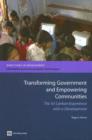 Image for Transforming Government and Empowering Communities : The Sri Lankan Experience with E-development