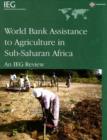 Image for World Bank Assistance to Agriculture in Sub-Saharan Africa