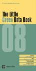 Image for The Little Green Data Book 2008