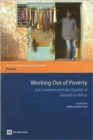 Image for Working out of poverty  : job creation and the quality of growth in Africa