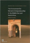 Image for The Environment for Women&#39;s Entrepreneurship in the Middle East and North Africa